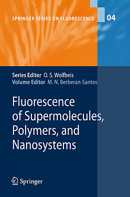 Livre Relié Fluorescence of Supermolecules, Polymers, and Nanosystems de 