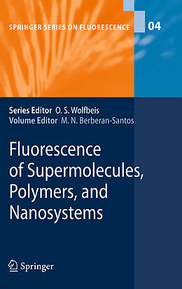 eBook (pdf) Fluorescence of Supermolecules, Polymers, and Nanosystems de M. N. Berberan-Santos