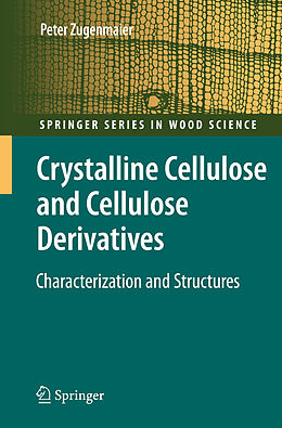 Livre Relié Crystalline Cellulose and Derivatives de Peter Zugenmaier