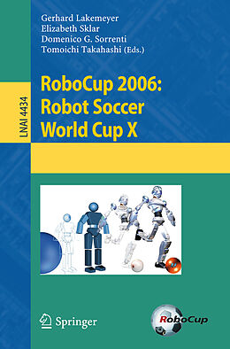 Kartonierter Einband RoboCup 2006: Robot Soccer World Cup X von 