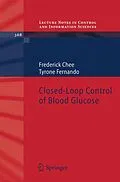 E-Book (pdf) Closed-Loop Control of Blood Glucose von Frederick Chee, Tyrone Fernando