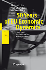 eBook (pdf) 50 Years of EU Economic Dynamics de Richard Tilly, Paul J. J. Welfens, Michael Heise