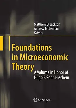 E-Book (pdf) Foundations in Microeconomic Theory von Matthew O. Jackson, Andrew McLennan