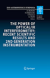E-Book (pdf) The Power of Optical/IR Interferometry: Recent Scientific Results and 2nd Generation Instrumentation von A. Richichi