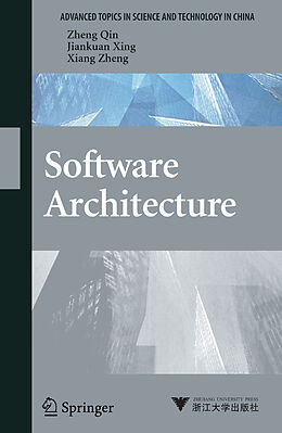 eBook (pdf) Software Architecture de Zheng Qin, Jian-Kuan Xing, Xiang Zheng