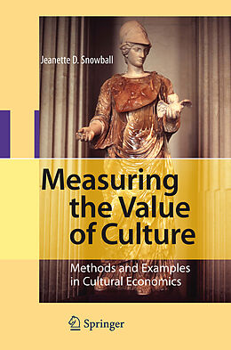 Livre Relié Measuring the Value of Culture de Jeanette D. Snowball