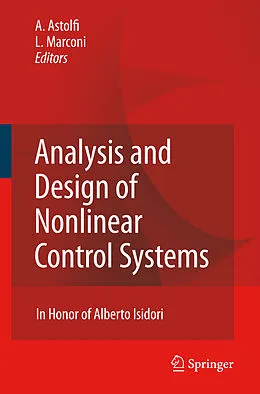 E-Book (pdf) Analysis and Design of Nonlinear Control Systems von Alessandro Astolfi, Lorenzo Marconi