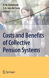 eBook (pdf) Costs and Benefits of Collective Pension Systems de O. W. Steenbeek, S.G. van der Lecq