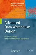 E-Book (pdf) Advanced Data Warehouse Design von Elzbieta Malinowski, Esteban Zimányi