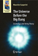 E-Book (pdf) The Universe Before the Big Bang von Maurizio Gasperini