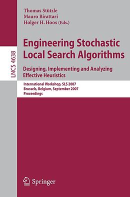eBook (pdf) Engineering Stochastic Local Search Algorithms. Designing, Implementing and Analyzing Effective Heuristics de 