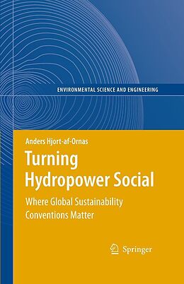 E-Book (pdf) Turning Hydropower Social von Anders Hjort-Af-Ornas