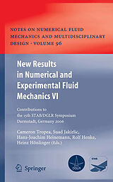 Fester Einband New Results in Numerical and Experimental Fluid Mechanics VI von 