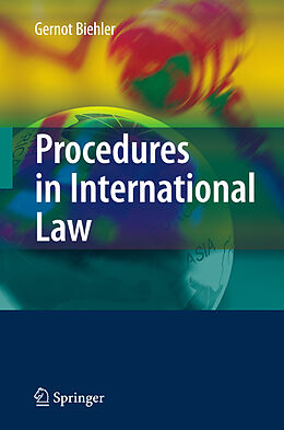 Livre Relié Procedures in International Law de Gernot Biehler