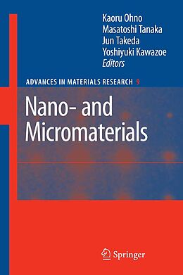 E-Book (pdf) Nano- and Micromaterials von Kaoru Ohno, Masatoshi Tanaka, Jun Takeda