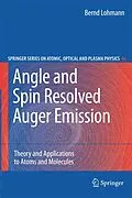E-Book (pdf) Angle and Spin Resolved Auger Emission von Bernd Lohmann