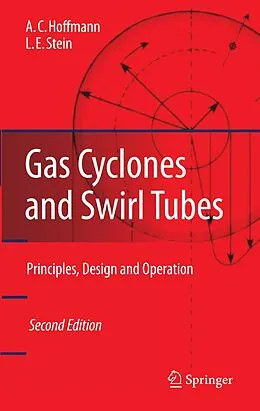 E-Book (pdf) Gas Cyclones and Swirl Tubes von Alex C. Hoffmann, Louis E. Stein