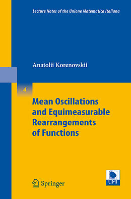 Couverture cartonnée Mean Oscillations and Equimeasurable Rearrangements of Functions de Anatolii Korenovskii