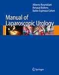 E-Book (pdf) Manual of Laparoscopic Urology von Alberto Rosenblatt, Renaud Bollens, Baldo Espinoza Cohen