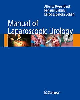 E-Book (pdf) Manual of Laparoscopic Urology von Alberto Rosenblatt, Renaud Bollens, Baldo Espinoza Cohen