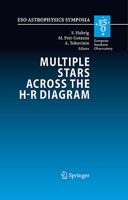 E-Book (pdf) Multiple Stars across the H-R Diagram von Swetlana Hubrig, Monika Petr-Gotzens, Andrei Tokovinin