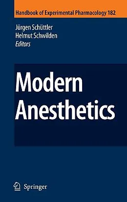 E-Book (pdf) Modern Anesthetics von Jürgen Schüttler, Helmut Schwilden