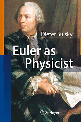 Fester Einband Euler as Physicist von Dieter Suisky
