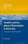 E-Book (pdf) Geodetic and Geophysical Observations in Antarctica von Alessandro Capra, Reinhard Dietrich