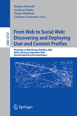 Kartonierter Einband From Web to Social Web: Discovering and Deploying User and Content Profiles von 