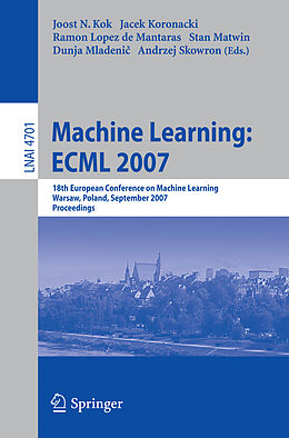 Kartonierter Einband Machine Learning: ECML 2007 von 