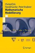 E-Book (pdf) Mathematische Modellierung von Christof Eck, Harald Garcke, Peter Knabner