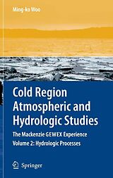 eBook (pdf) Cold Region Atmospheric and Hydrologic Studies. The Mackenzie GEWEX Experience de Ming-Ko Woo