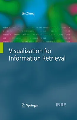 E-Book (pdf) Visualization for Information Retrieval von Jin Zhang