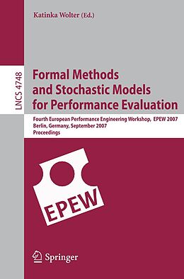 E-Book (pdf) Formal Methods and Stochastic Models for Performance Evaluation von 