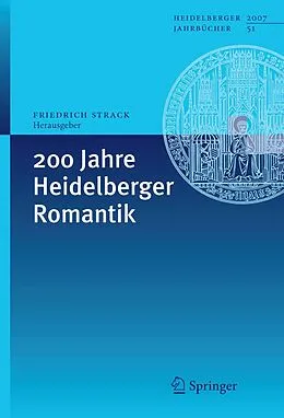 E-Book (pdf) 200 Jahre Heidelberger Romantik von Friedrich Strack