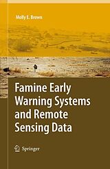 eBook (pdf) Famine Early Warning Systems and Remote Sensing Data de Molly E. Brown