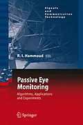 E-Book (pdf) Passive Eye Monitoring von Riad I. Hammoud