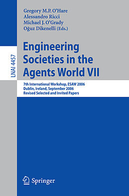 Kartonierter Einband Engineering Societies in the Agents World VII von 