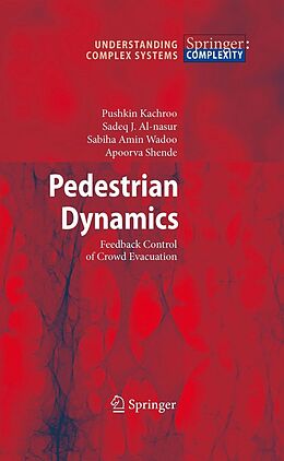 eBook (pdf) Pedestrian Dynamics de Pushkin Kachroo, Sadeq J. Al-Nasur, Sabiha Amin Wadoo