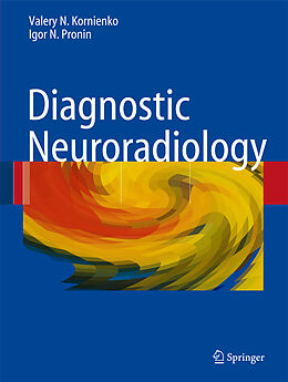Livre Relié Diagnostic Neuroradiology, 2 Vols. de Valery N. Kornienko, I.N. Pronin