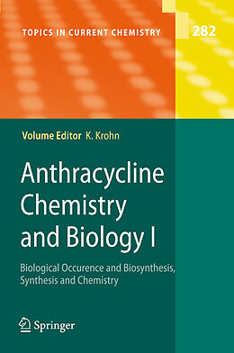 Fester Einband Anthracycline Chemistry and Biology I von 