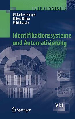 E-Book (pdf) Identifikationssysteme und Automatisierung von Michael Hompel, Hubert Büchter, Ulrich Franzke