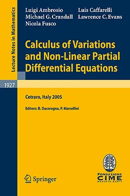 E-Book (pdf) Calculus of Variations and Nonlinear Partial Differential Equations von Luigi Ambrosio, Luis A. Caffarelli, Michael G. Crandall