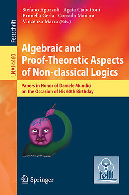 Kartonierter Einband Algebraic and Proof-theoretic Aspects of Non-classical Logics von 