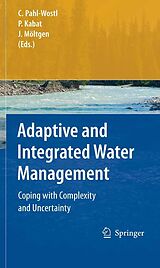 eBook (pdf) Adaptive and Integrated Water Management de Claudia Pahl-Wostl, Pavel Kabat, Jörn Möltgen