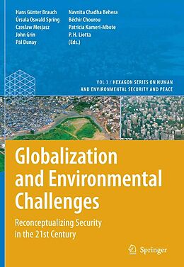 E-Book (pdf) Globalization and Environmental Challenges von Hans Günter Brauch, Úrsula Oswald Spring, Czeslaw Mesjasz