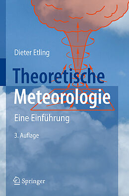 Kartonierter Einband Theoretische Meteorologie von Dieter Etling