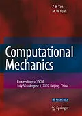 E-Book (pdf) Computational Mechanics von Z. H. Yao, M. W. Yuan