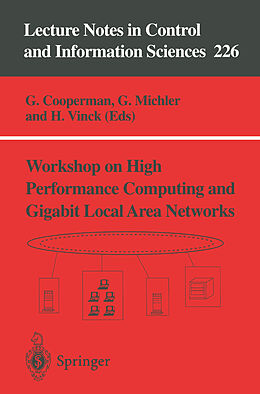 Kartonierter Einband Workshop on High Performance Computing and Gigabit Local Area Networks von 