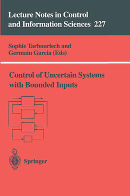 Kartonierter Einband Control of Uncertain Systems with Bounded Inputs von 